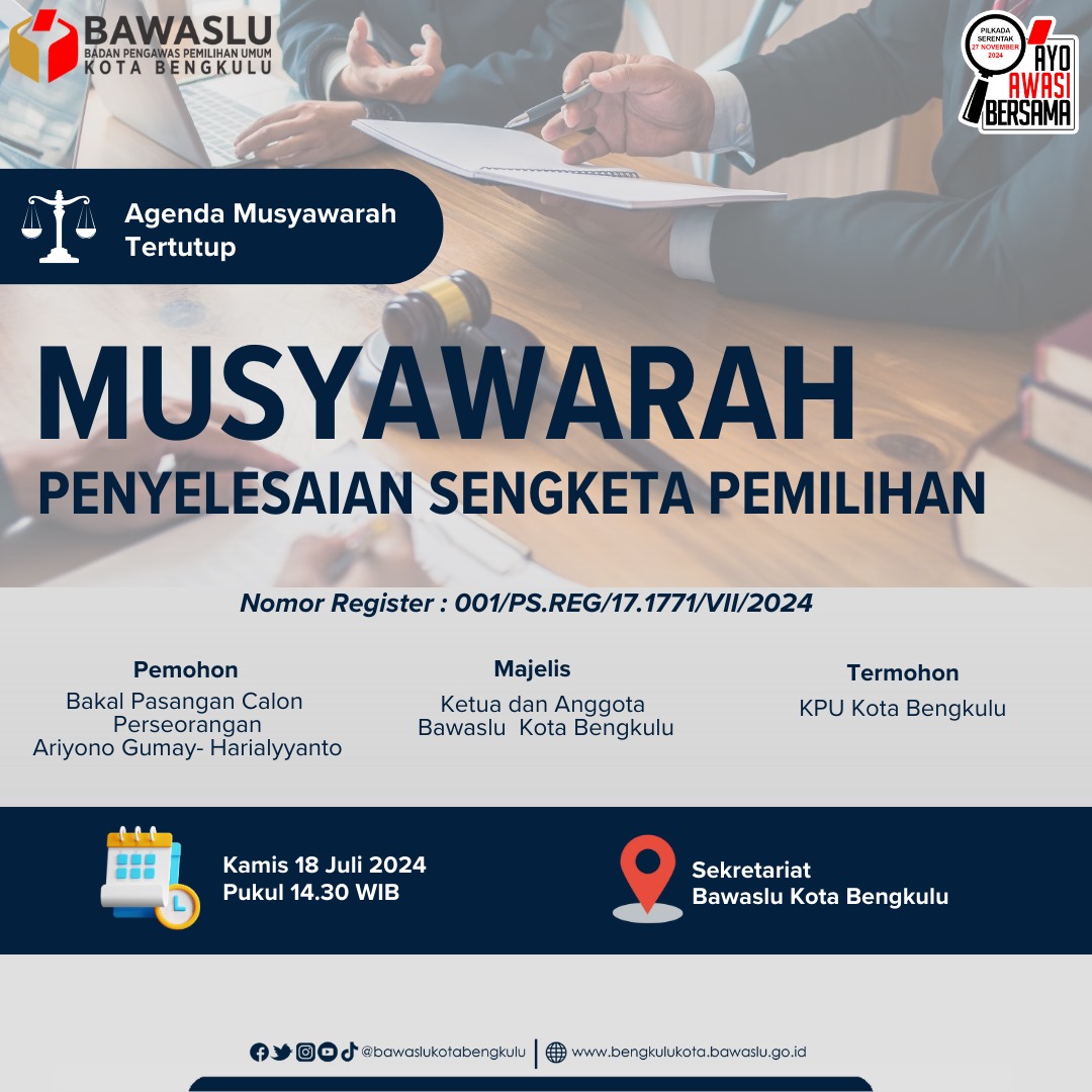 Jadwal Musyawarah Penyelesaian Sengketa Pemilihan 