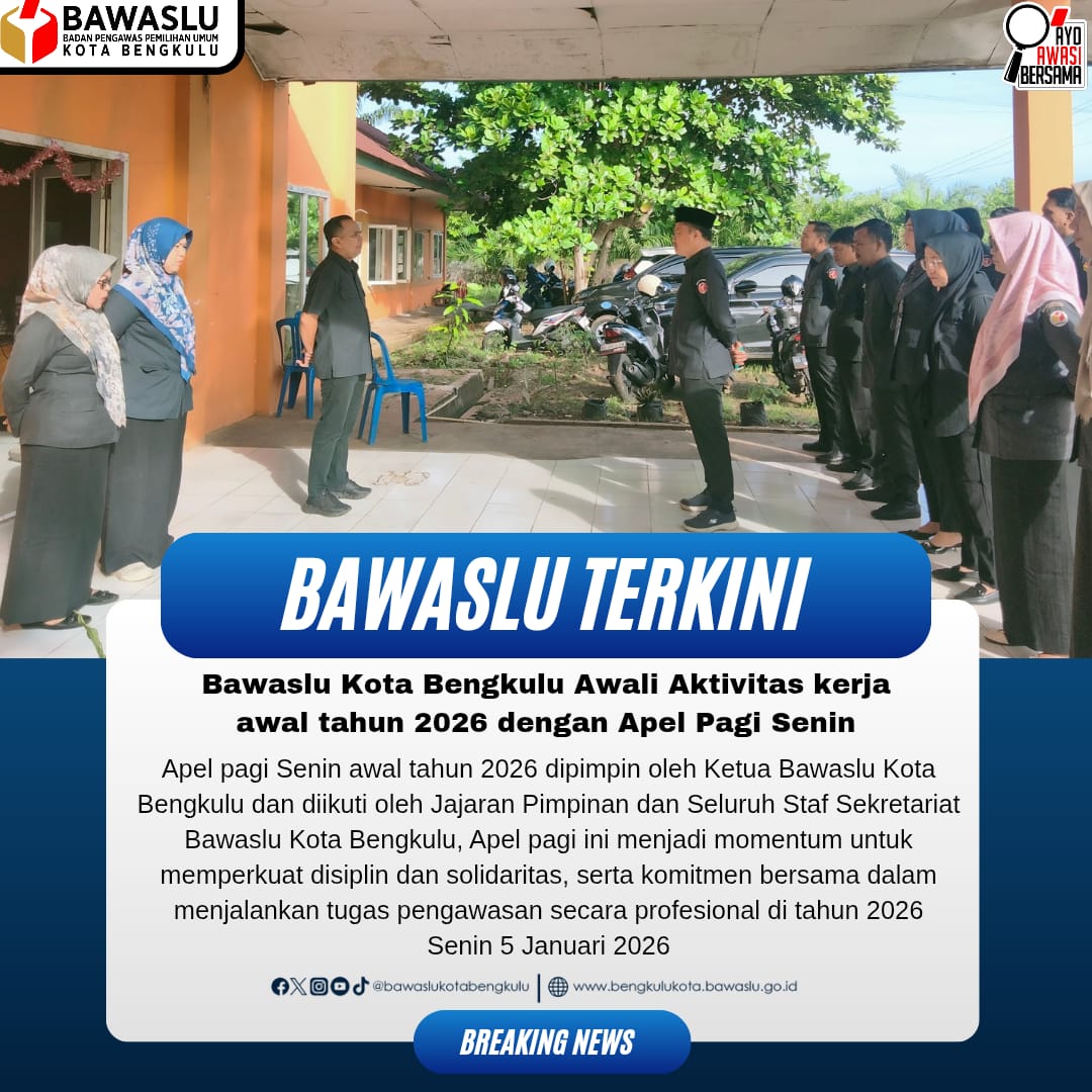 Apel Perdana Bawaslu Kota Bengkulu Tahun 2026