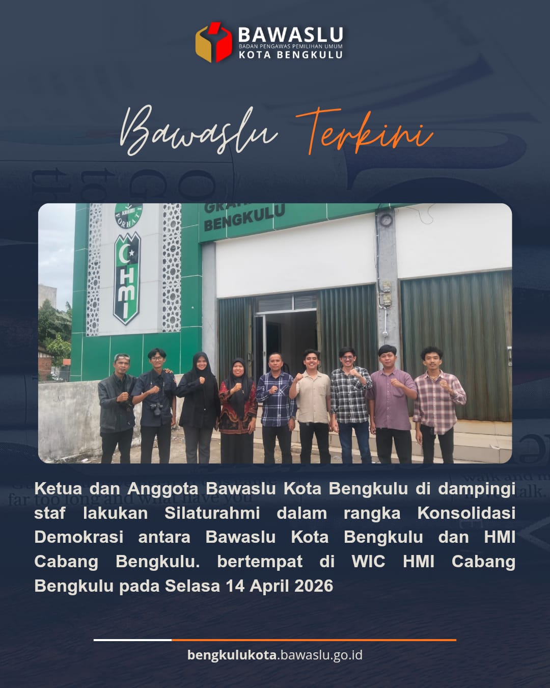 Bawaslu Kota Bengkulu melakukan konsolidasi demokrasi dengan melakukan silaturahmi ke Sekretariat HMI Cabang Bengkulu. Selasa (14/4/26)