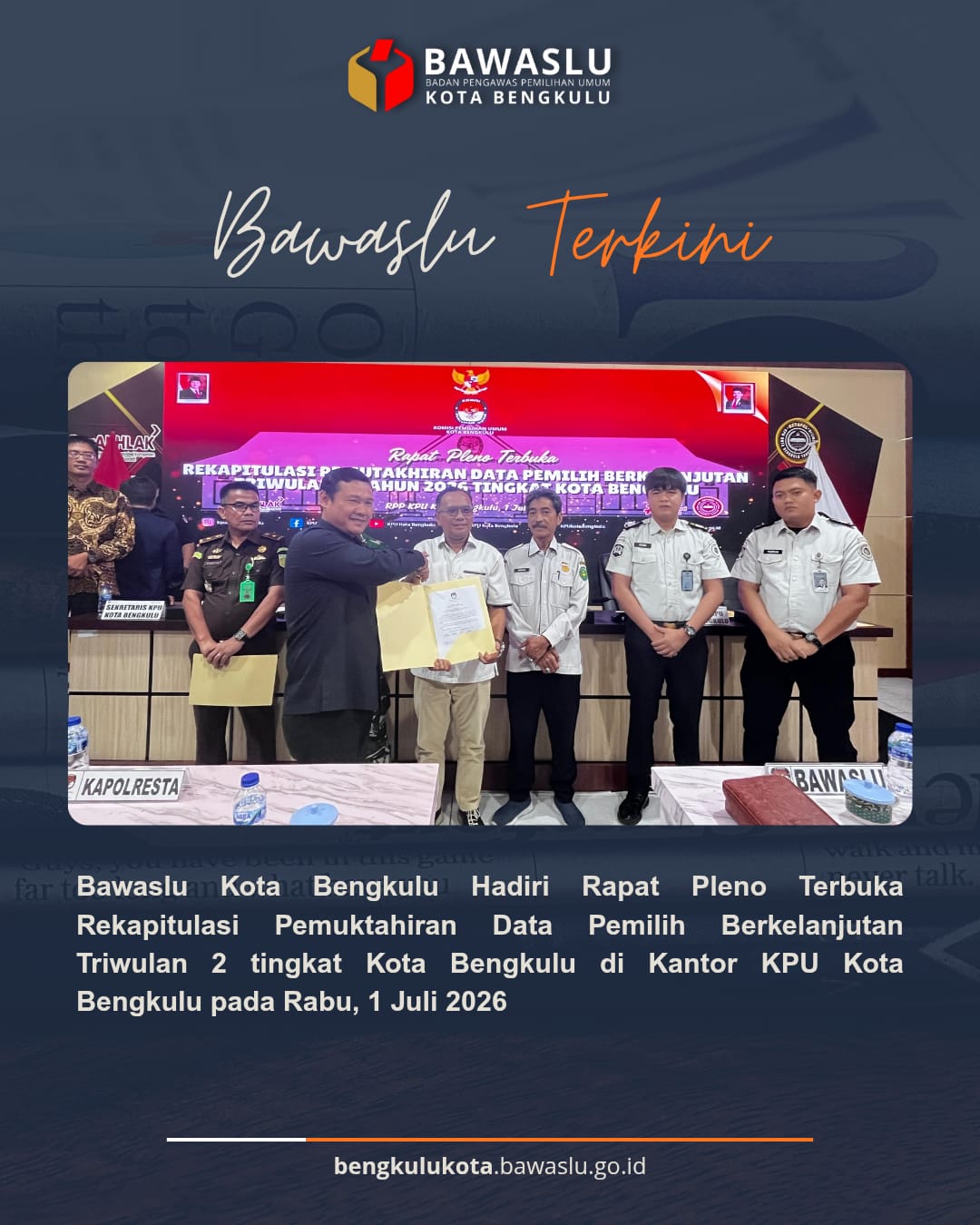 Pleno Terbuka PDPB Triwulan II Tahun 2026 Tingkat Kota Bengkulu.