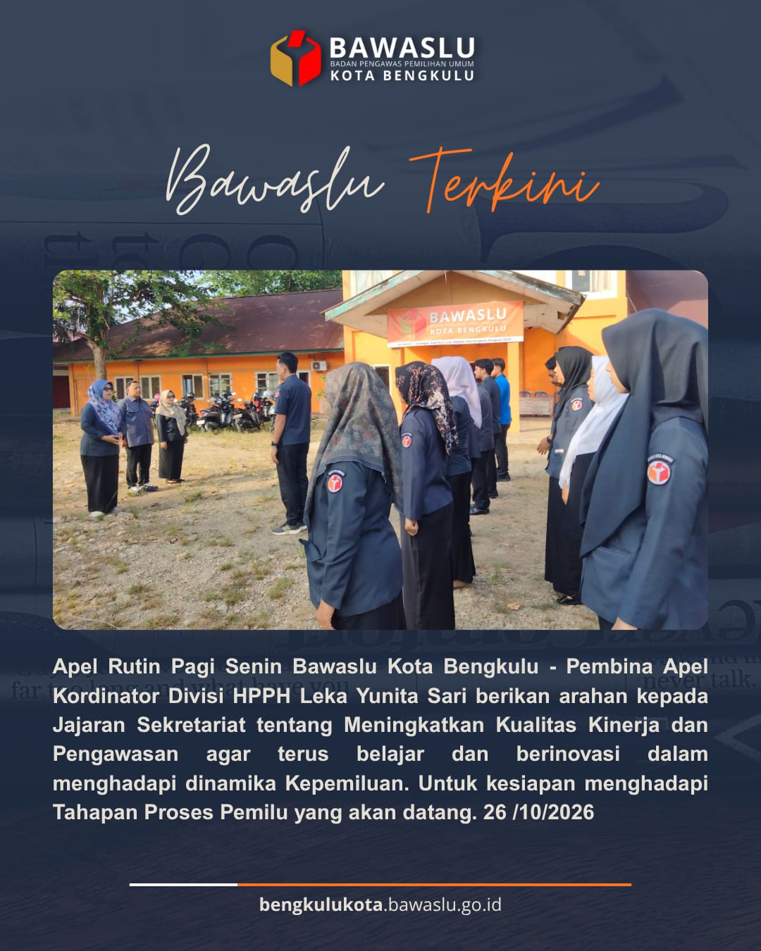 Apel Pagi Bawaslu Kota Bengkulu.