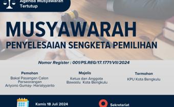 Jadwal Musyawarah Penyelesaian Sengketa Pemilihan 