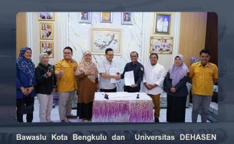 Penandatangan MOU antara Bawaslu Kota Bengkulu dengan Universitas DEHASEN Bengkulu dan Fakultas Hukum Universitas DEHASEN Bengkulu. Jumat (13/2/26)